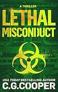 Lethal Misconduct