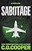 Sabotage (Corps Justice #12)