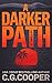 A Darker Path (Corps Justice #15)