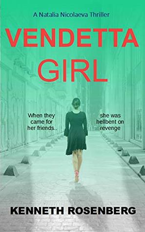 Vendetta Girl (A Natalia Nicolaeva Thriller #2)