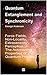 Quantum Entanglement and Synchronicity. Force Fields, Non-Locality, Extrasensory Perception. The Astonishing Properties of Quantum Physics. (Quantum Physics ... by Bruno Del Medico in English. (ING))