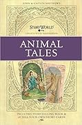 The StoryWorld Cards: Animal Tales
