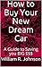 How to Buy Your New Dream C...