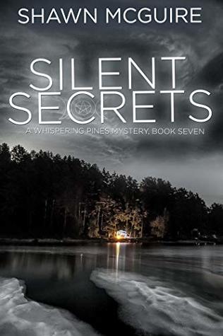 Silent Secrets (Whispering Pines Mystery #7)