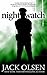 Night Watch by Jack Olsen