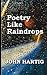 Poetry Like Raindrops: Poem...