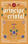 El Príncipe de Cristal