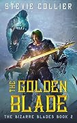 The Golden Blade