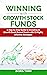 Winning with Growth Stock F...
