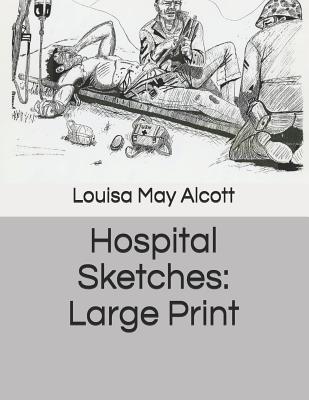 Hospital Sketches