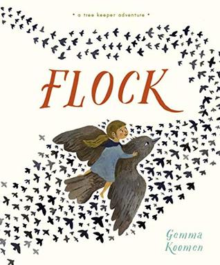 The Tree Keepers: Flock (Hardcover)