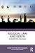 Death, Religion and Law: A ...