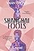 Shanghai Fools: A Great Novel
