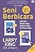 Seni Berbicara kepada Siapa Saja, Kapan Saja, dan di Mana Saja (ed. Revisi) (Indonesian Edition)