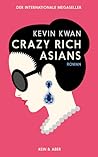 Crazy Rich Asians by Kevin Kwan