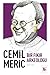 Cemil Meriç Bir Fikir Arkeoloğu by Adem İnce