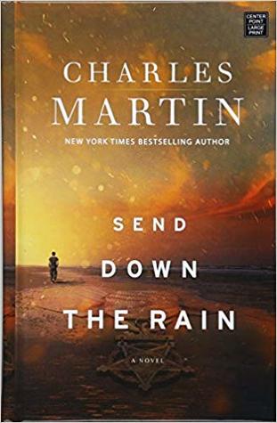 Send Down the Rain