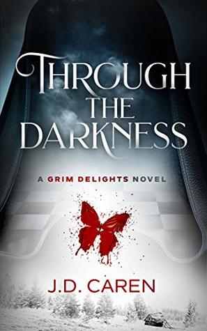 Through the Darkness (Kindle Edition)