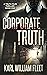 Corporate Truth (The Truth ...
