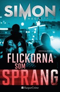Flickorna som sprang (Hardcover)