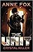 Crystal Killer (The Unit #4)