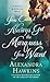 You Can't Always Get the Marquess You Want: A Masters of Seduction Novel