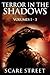 Terror in the Shadows: Volu...