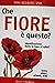 Che fiore è questo?