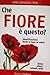 Che fiore è questo? by Margot Spohn