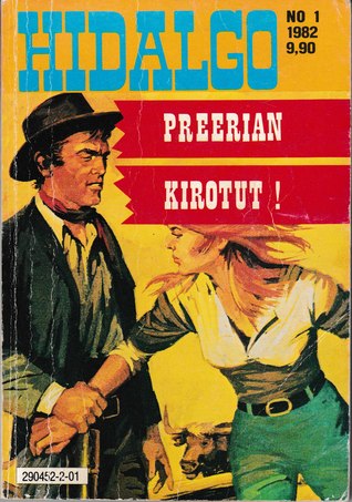 Preerian Kirotut! (Hidalgo #5)