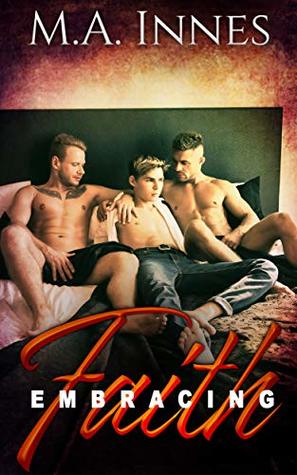 Embracing Faith (Embrace, #1)