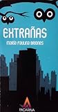 Extrañas