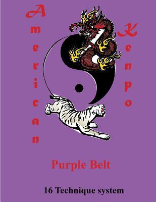 American Kenpo Purple Belt: 16 Technique System