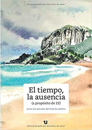 El Tiempo, la Ausencia