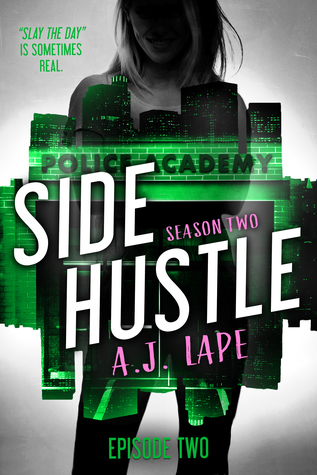 Side Hustle: Season Two, Episode 2 (A Darcy Walker Side Hustle Mystery: Season Two, #2)