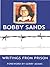 Writings From Prison: Bobby Sands
