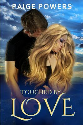 Touched by Love (Young Adult Romance Standalone Series)