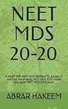 NEET MDS 20-20: A...