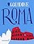 Roma (Le Guidine)