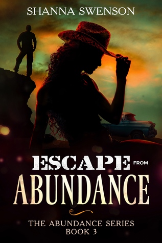 Escape from Abundance (Abundance, #3)