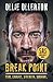 Break Point: SAS: Who Dares Wins Host's Incredible True Story