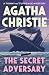 The Secret Adversary (Tommy and Tuppence Book 1)