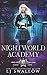 Nightworld Academy: Term On...