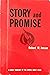 Story and Promise: A Brief ...