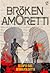 The Broken Amoretti