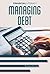 Managing Debt