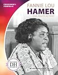 Fannie Lou Hamer: Civil Rights Activist: Civil Rights Activist