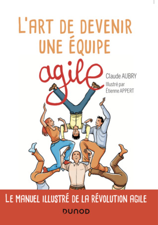L'art de devenir une équipe agile (Paperback)
