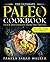 The Ultimate Paleo Cookbook...