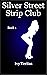 Silver Street Strip Club Bo...